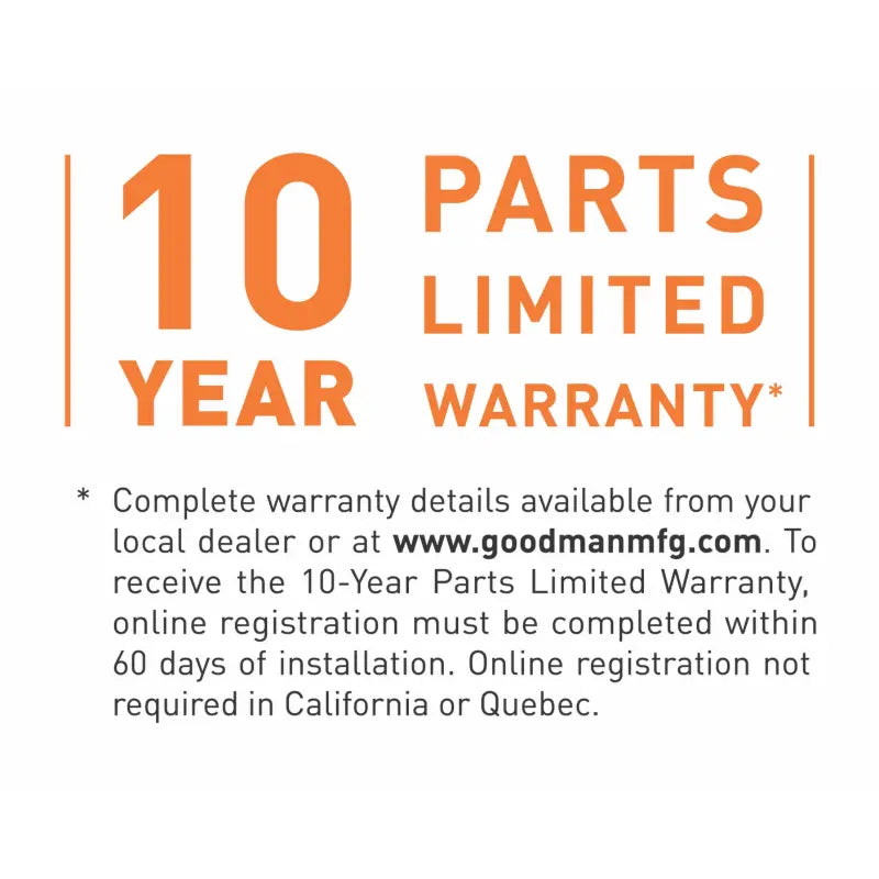 Goodman 10 Year Warranty information label