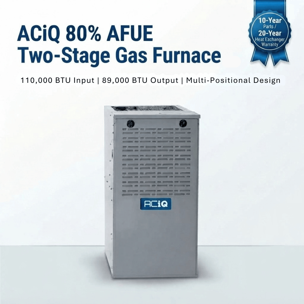 ACiQ 100,000 BTU Gas Furnace 80% AFUE Two-Stage, 21" Wide, Multi-Positional
