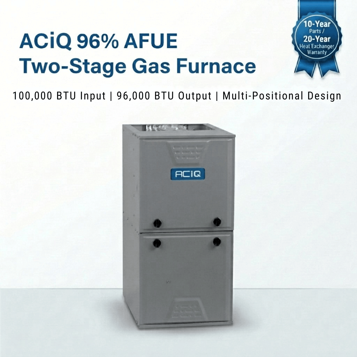 ACiQ 100,000 BTU Gas Furnace 96% AFUE Two-Stage, 24.5" Wide, Multi-Positional