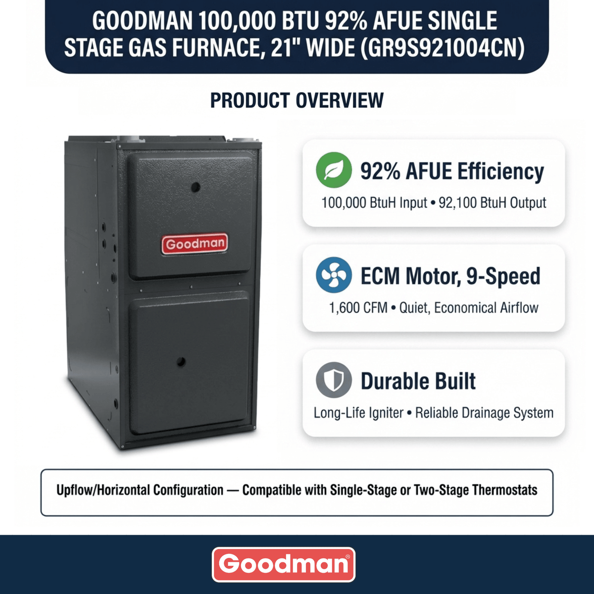 Goodman 100,000 BTU Gas Furnace 92% AFUE Single-Stage, 21" Wide, Upflow/Horizontal